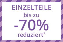 Einzelteile 50% reduziert